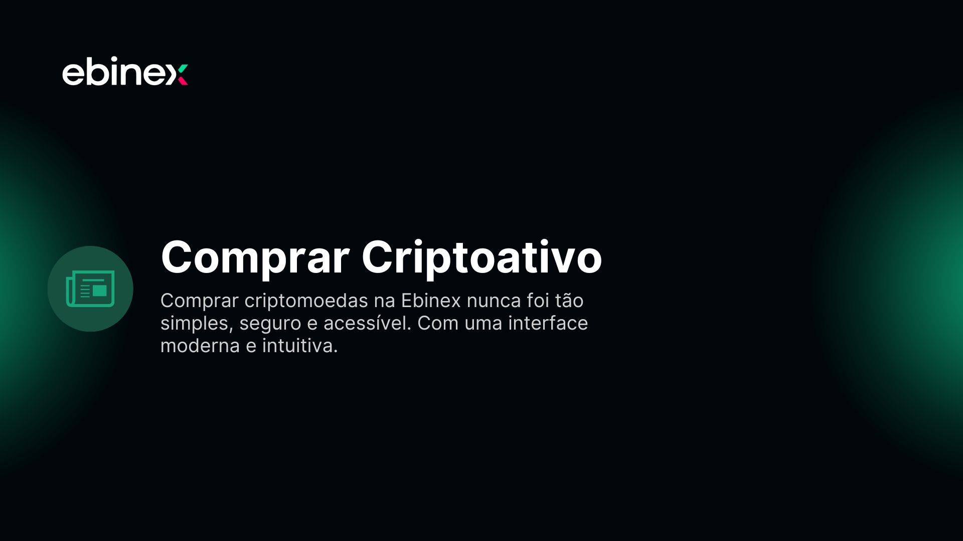Comprar criptomoedas na Ebinex nunca foi tão simples, seguro e acessível. Com uma interface moderna e intuitiva