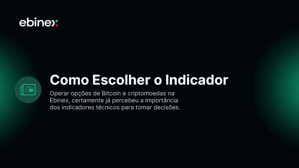 Operar opções de Bitcoin e criptomoedas na Ebinex, certamente já percebeu a importância dos indicadores técnicos para tomar decisões.