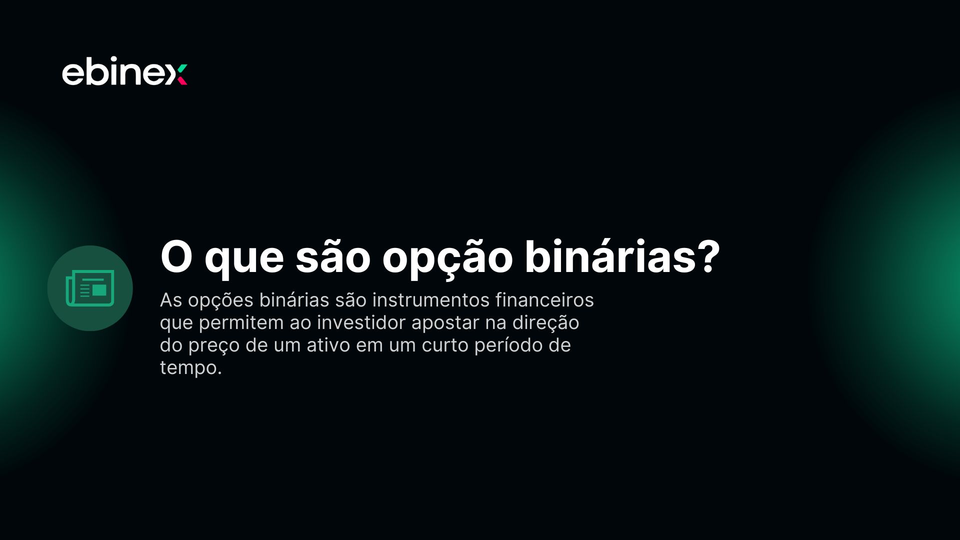 As opções binárias são instrumentos financeiros que permitem ao investidor apostar na direção do preço de um ativo em um curto período de tempo.