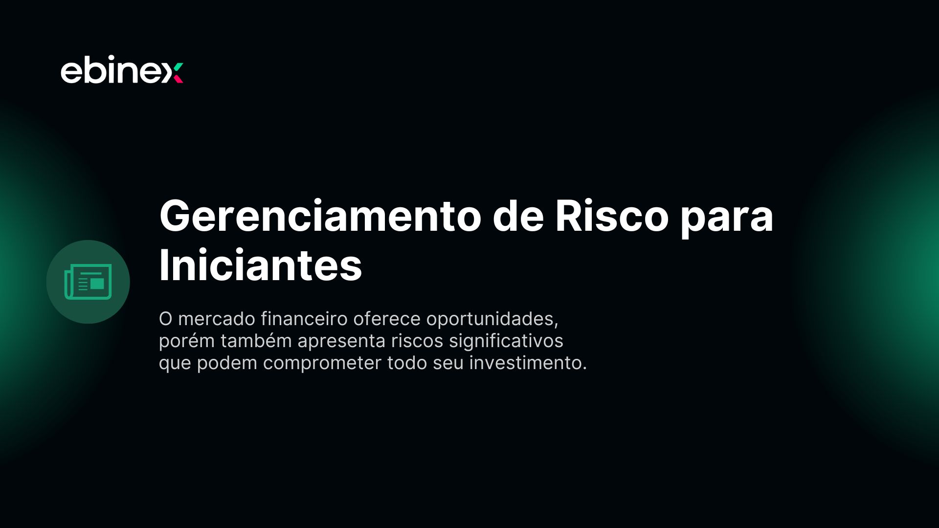 O mercado financeiro oferece oportunidades, porém também apresenta riscos significativos que podem comprometer todo seu investimento.