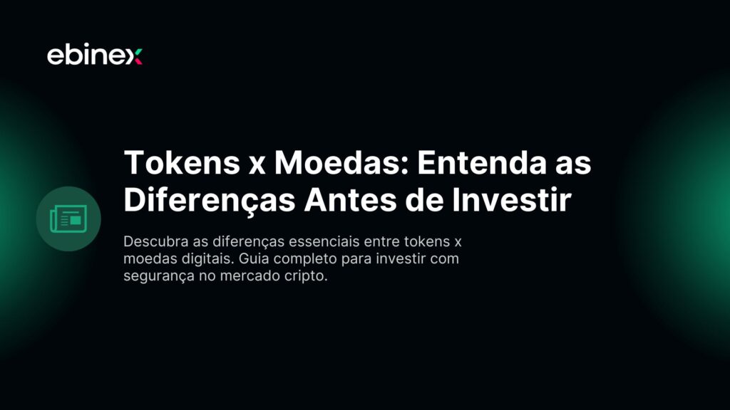 Tokens x Moedas
