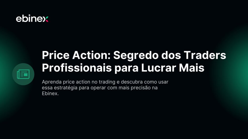 Price Action: O Segredo dos Traders Profissionais para Lucrar Mais
