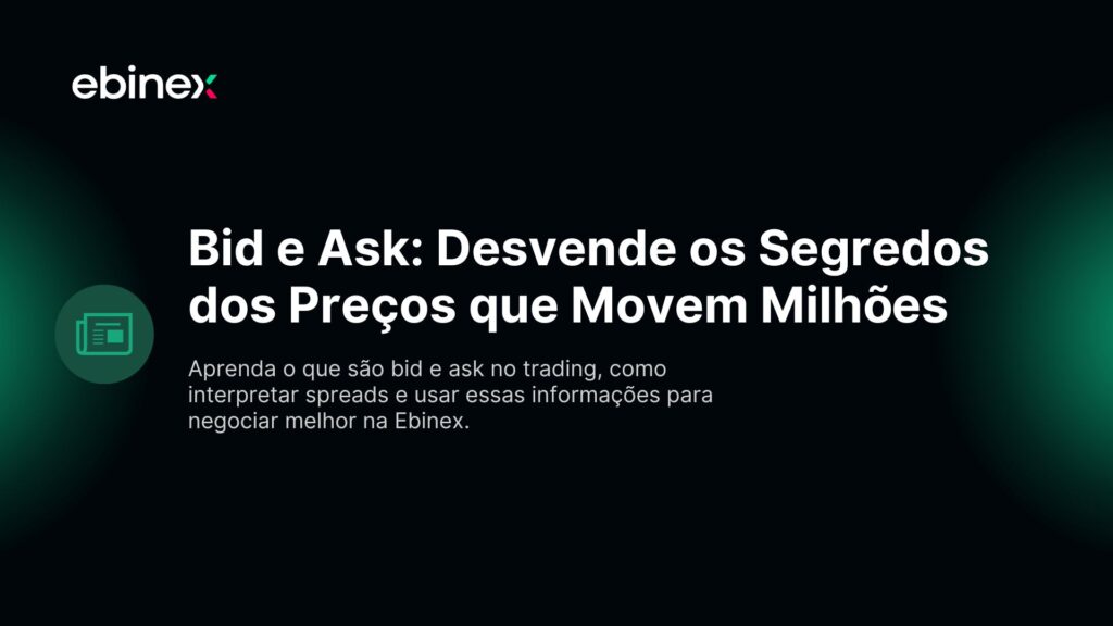 Bid e Ask: Desvende os Segredos dos Preços que Movem Milhões