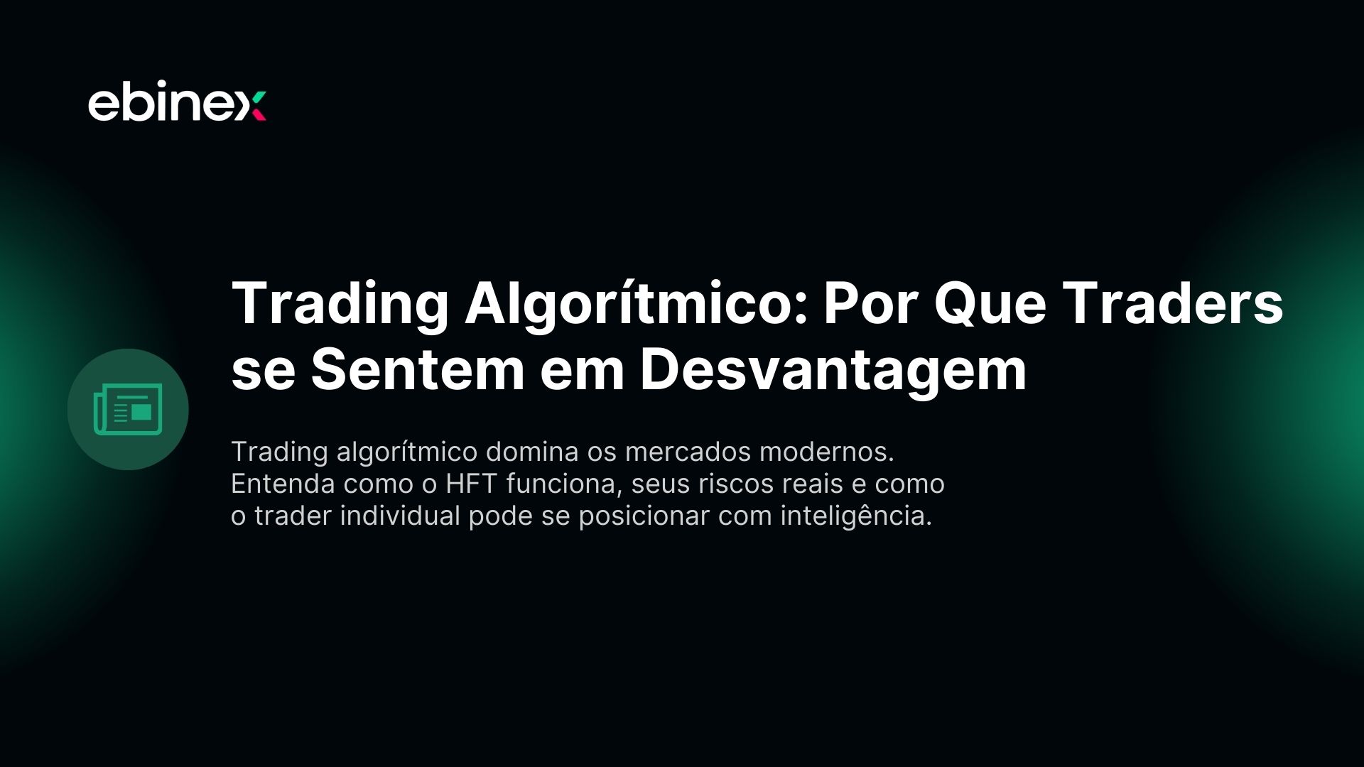 Trading algorítmico domina os mercados modernos. Entenda como o HFT funciona, seus riscos reais e como o trader individual pode se posicionar com inteligência.