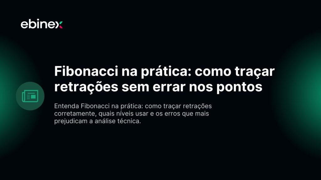 Fibonacci na prática: como traçar retrações sem errar nos pontos