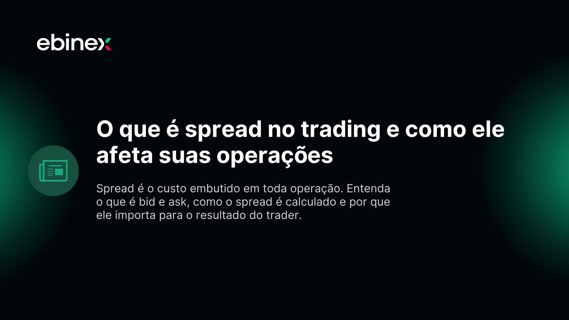O que é spread no trading e como ele afeta suas operações