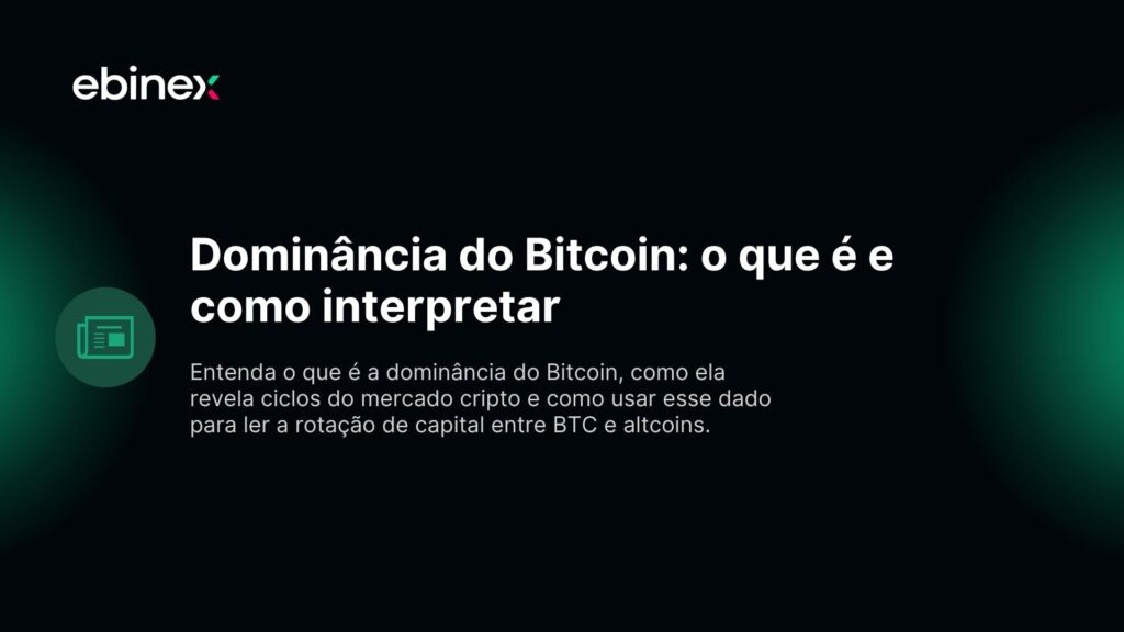 Dominância do Bitcoin: o que é e como interpretar
