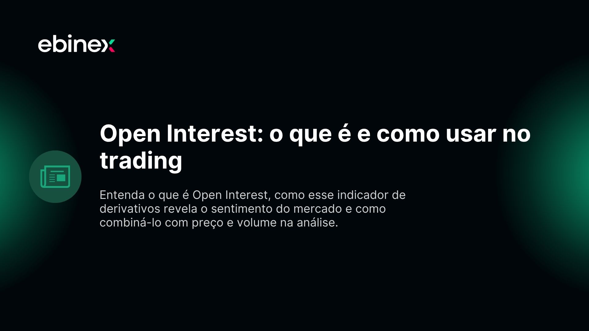 Open Interest: o que é e como usar no trading