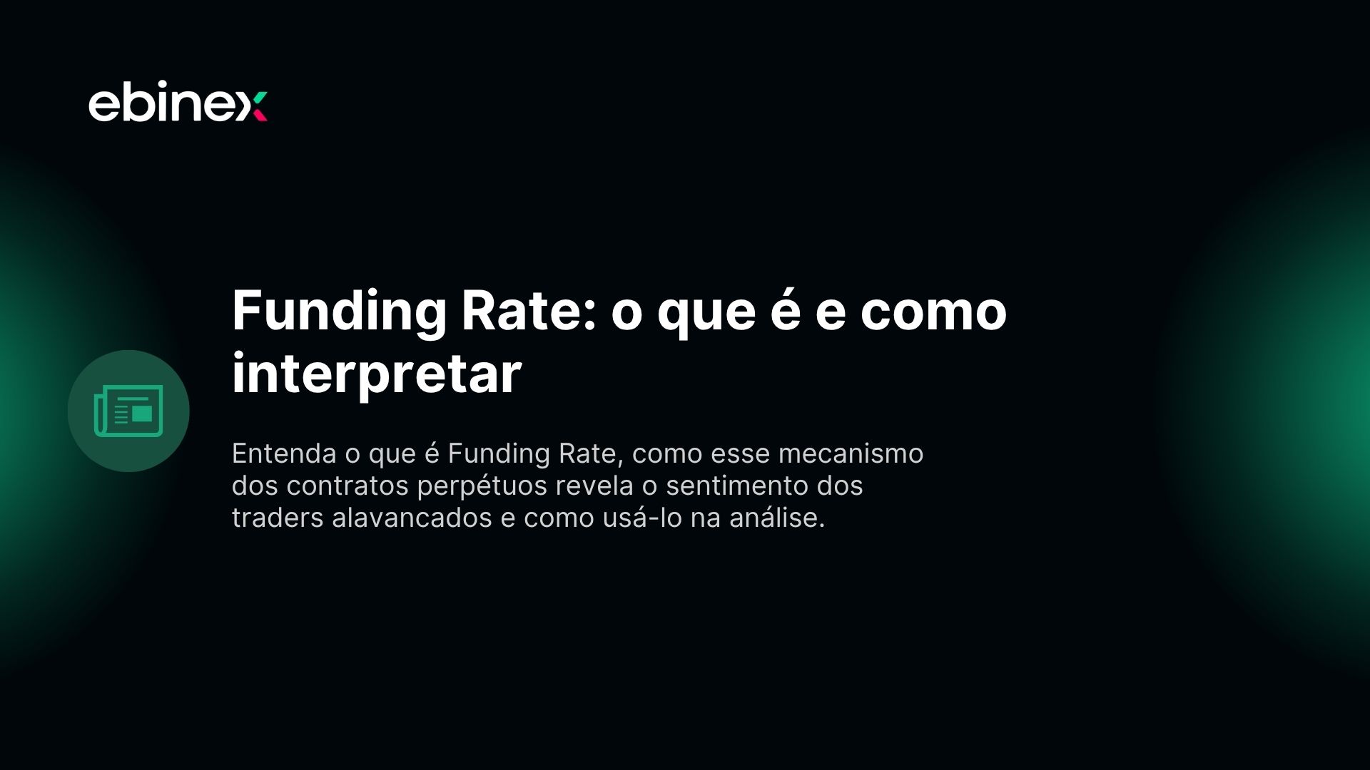 Funding Rate: o que é e como interpretar