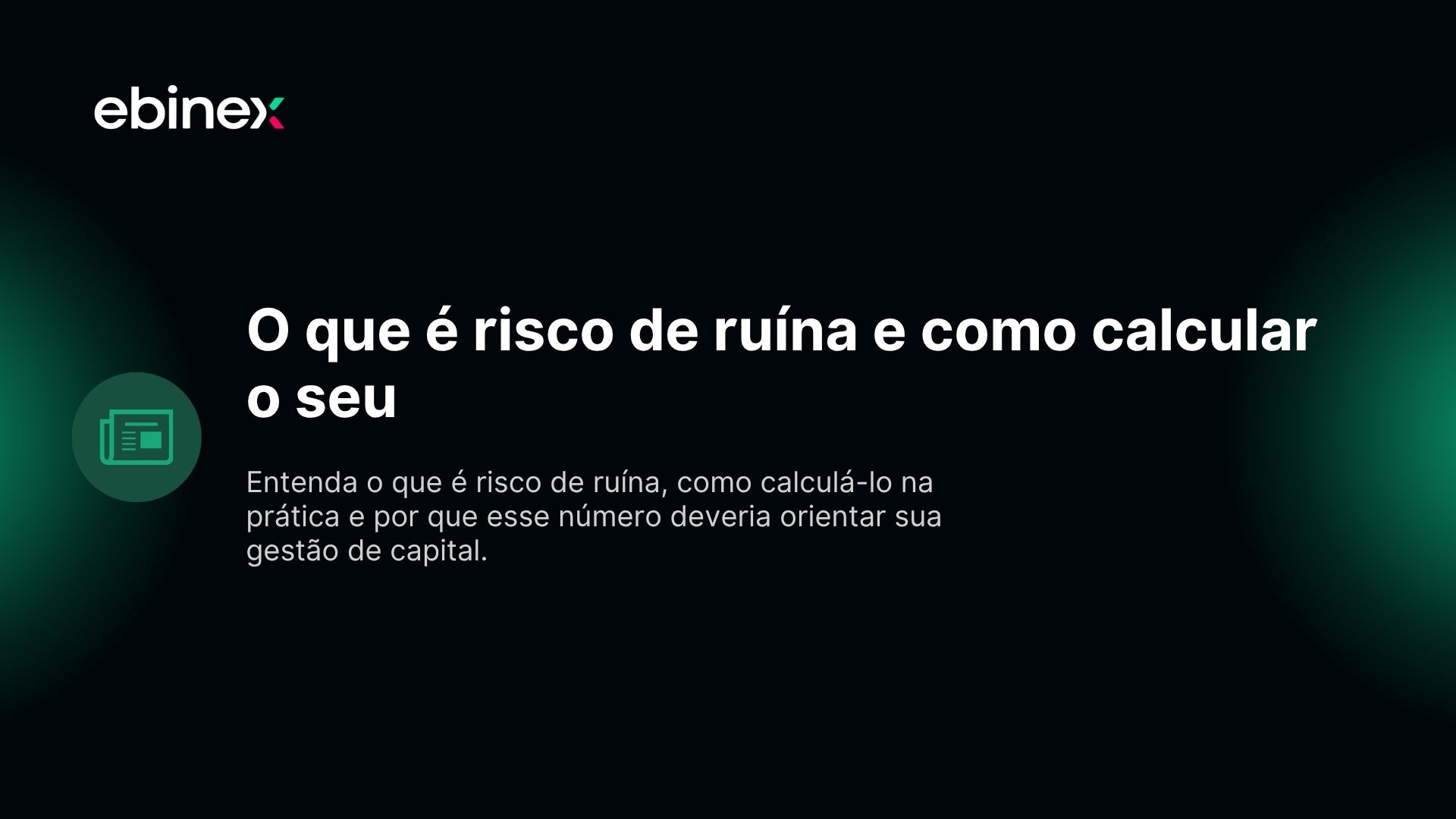 O que é risco de ruína e como calcular o seu