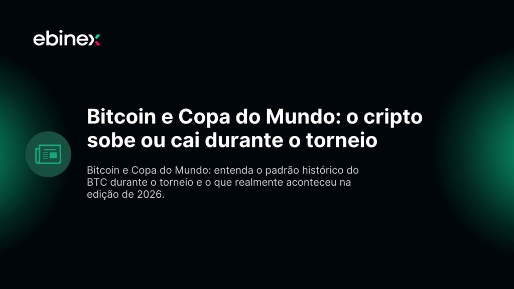 Bitcoin e Copa do Mundo: o cripto sobe ou cai durante o torneio