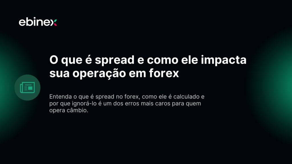 O que é spread e como ele impacta sua operação em forex
