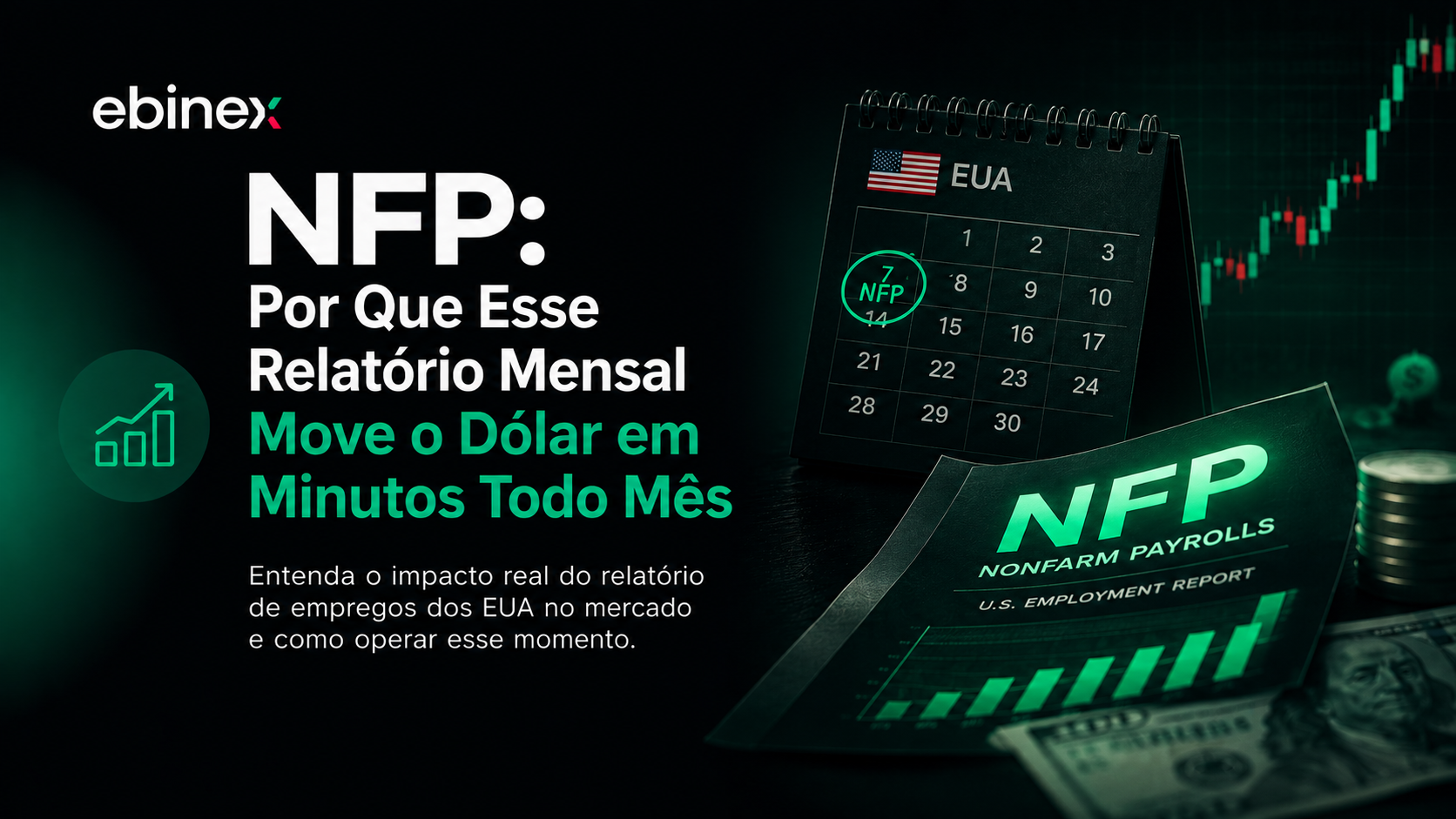 O NFP de julho 2026 surpreendeu o mercado. Veja o que é esse indicador e por que ele move o dólar tão rápido.