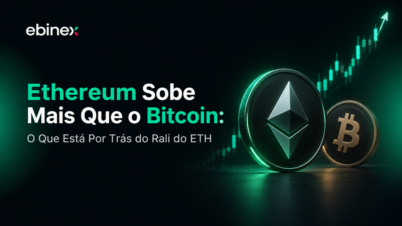 Ethereum sobe mais que o Bitcoin em 2026. Entenda o que impulsiona o rali do ETH, os riscos e o que traders devem observar agora.